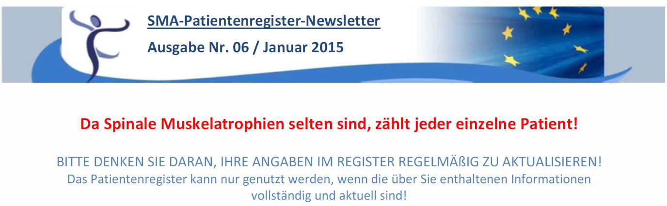 SMA-Patientenregister-Newsletter Ausgabe Nr. 06 / Januar 2015